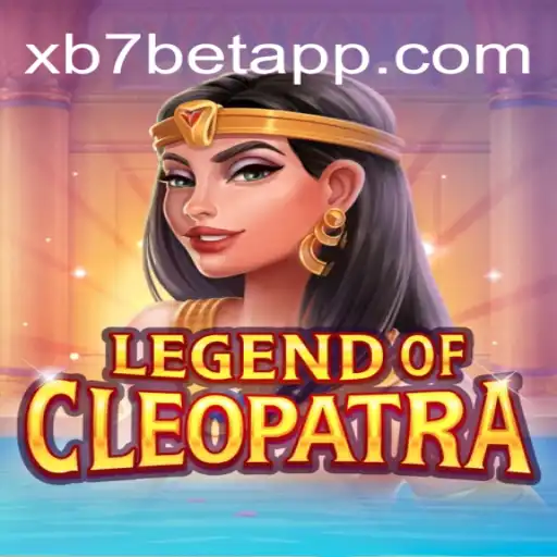 Exploring the Mystique of LegendOfCleopatra on XB7 Bet: Your Trusted Online Platform
